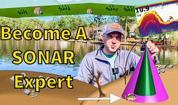 Traditional Sonar -- Know how to use the Cone of Coverage to your advantage when Fishing